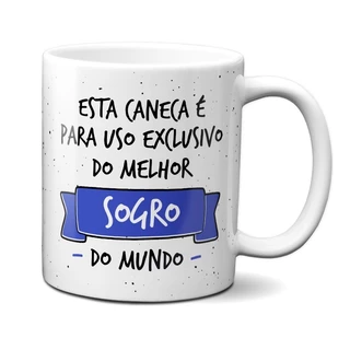 Caneca Xícara Porcelana Presente Uso Exclusivo Sogro
