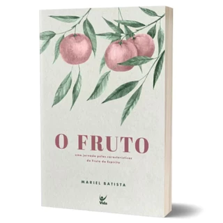 O Fruto | Uma Jornada pelas características do Fruto do Espírito | Mariel Batista em Oferta na Shopee
