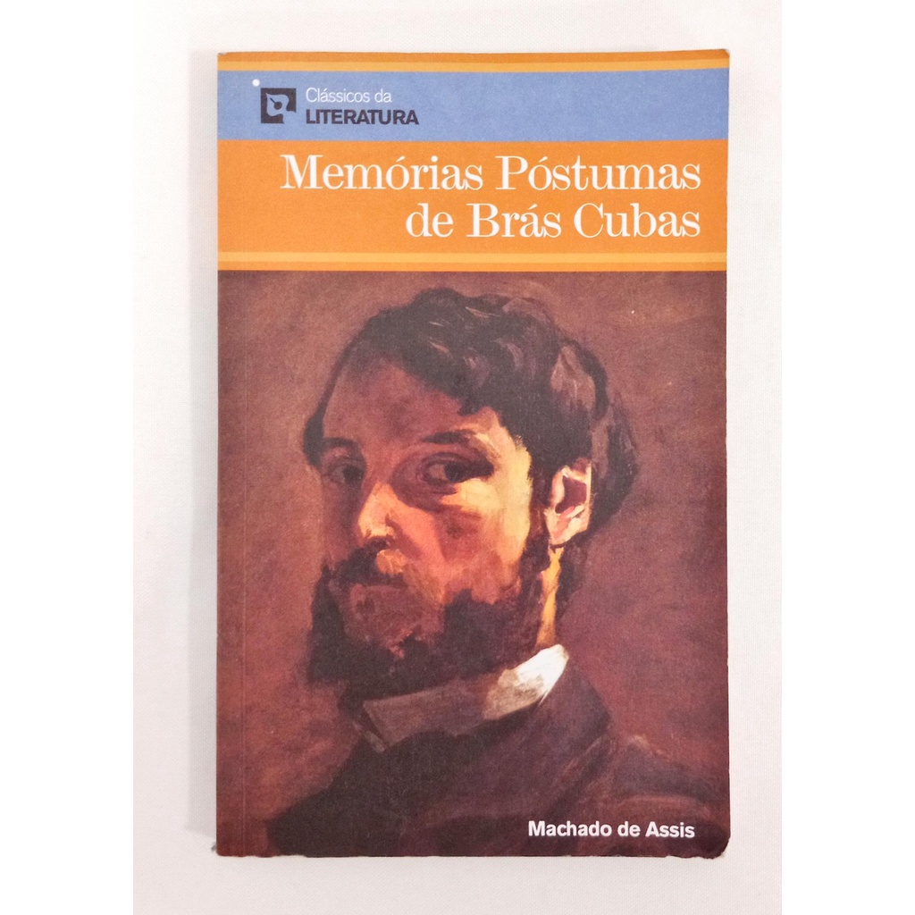 Memórias Póstumas De Brás Cubas de Machado De Assis