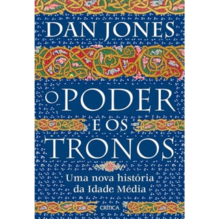 PODER E OS TRONOS, O - CRITICA