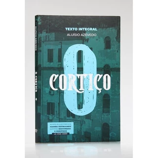 O Cortiço | Aluísio Azevedo