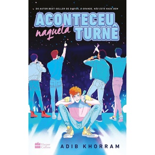 ACONTECEU NAQUELA TURNE - HARPERCOLLINS