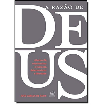Livro A Razão De Deus José Carlos De Assis | Shopee Brasil