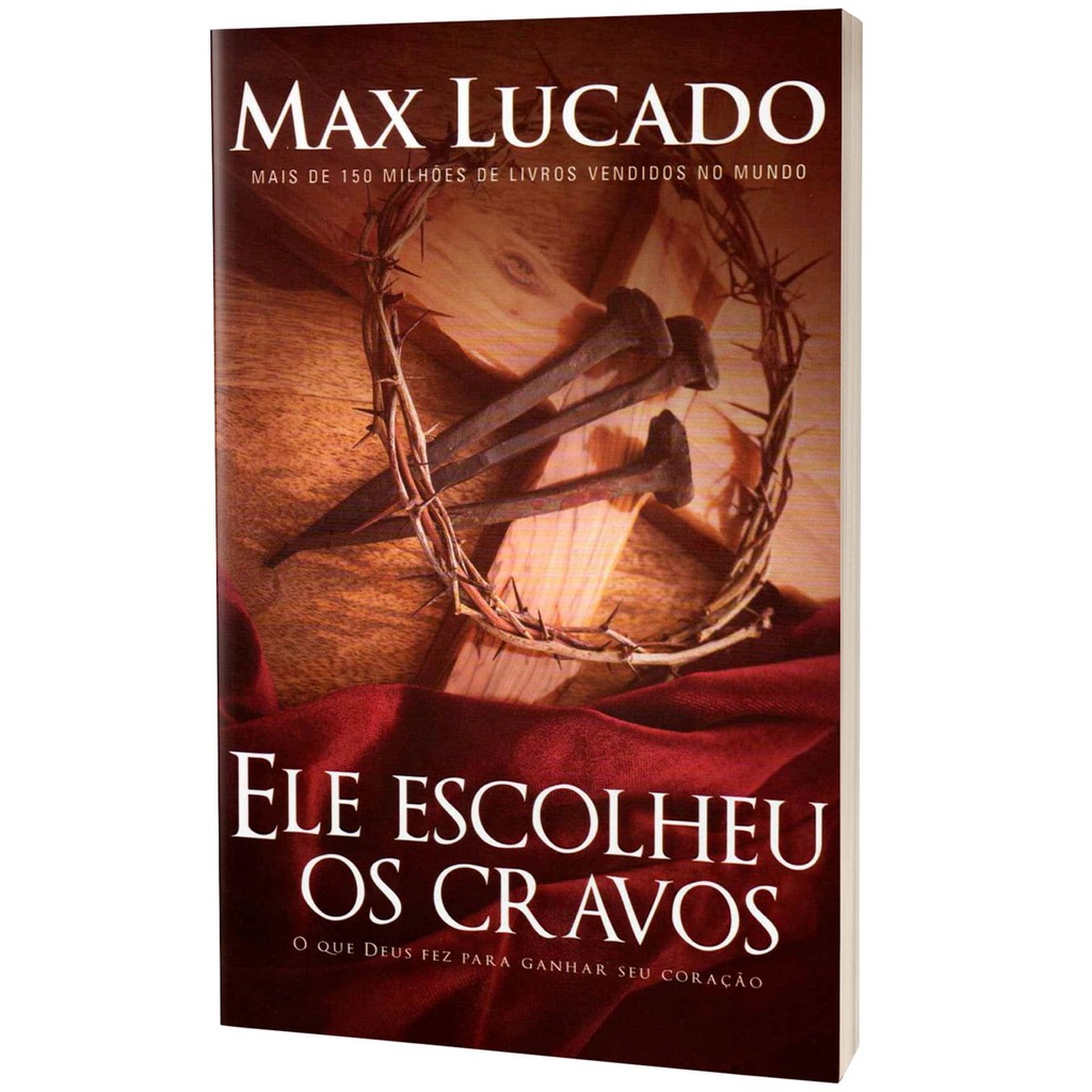 Livro Ele Escolheu Os Cravos - Max Lucado | Shopee Brasil