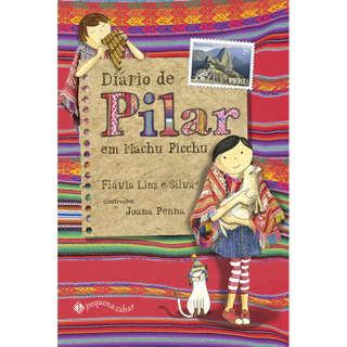 DIÁRIO DE PILAR EM MACHU PICCHU (NOVA EDIÇÃO) em Oferta na Shopee