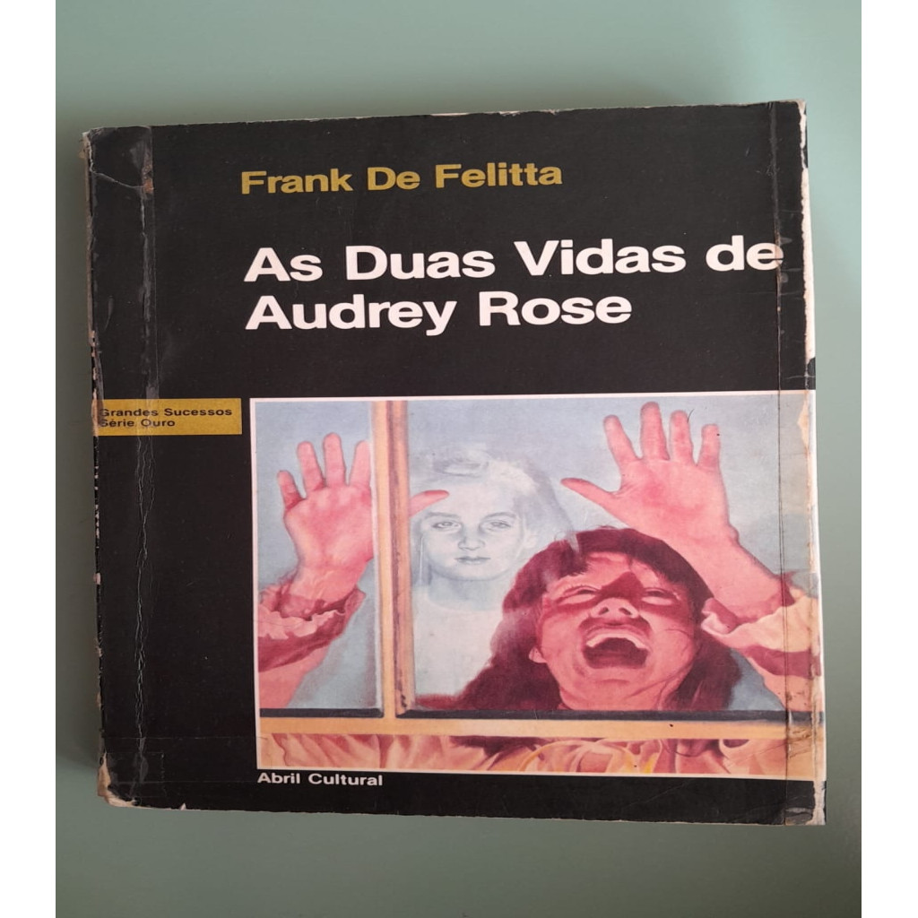 As duas vidas de Audrey Rose autor Frank de Fellita | Shopee Brasil