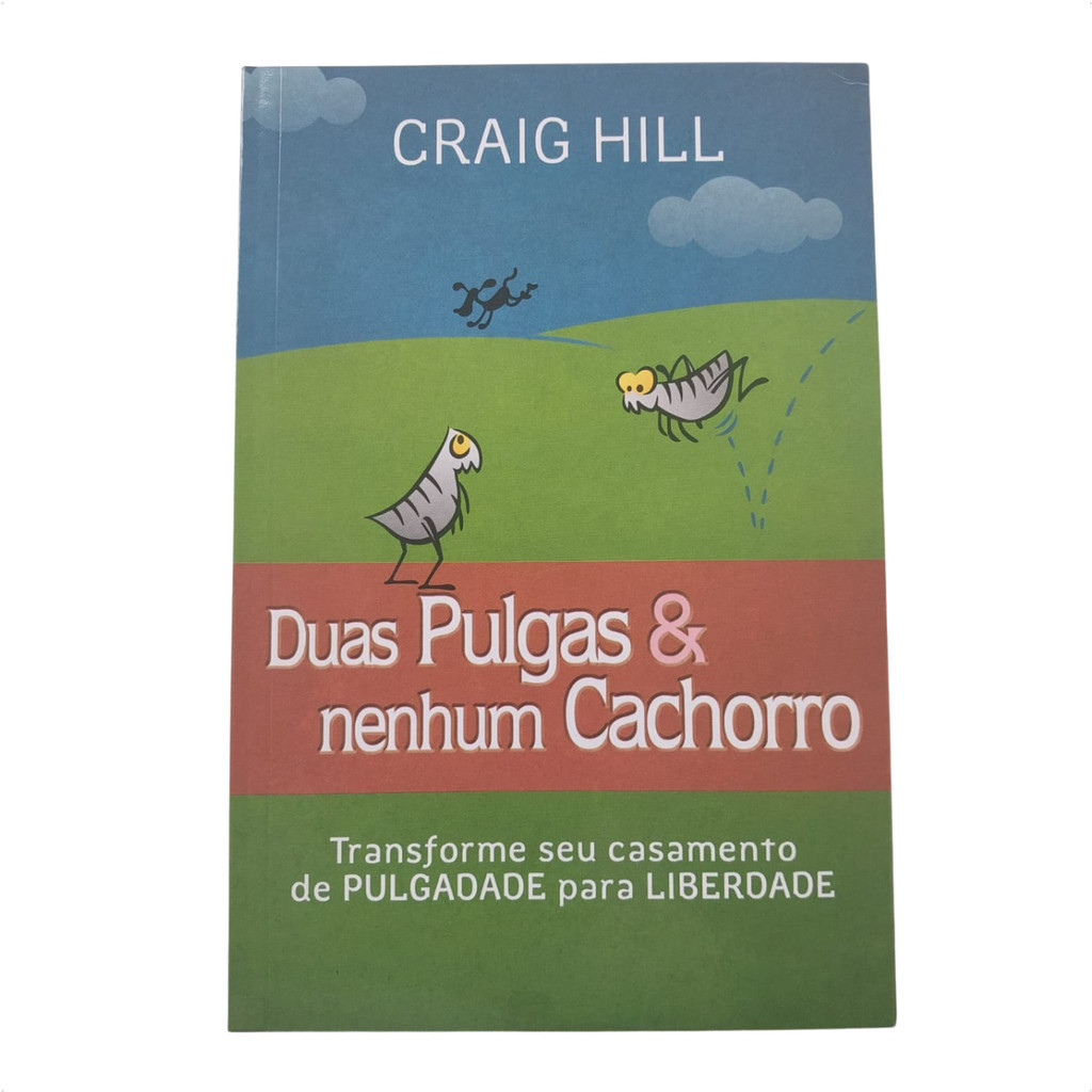 Duas Pulgas e Nenhum Cachorro - Craig Hill - 4191 | Compra segura Livro ...