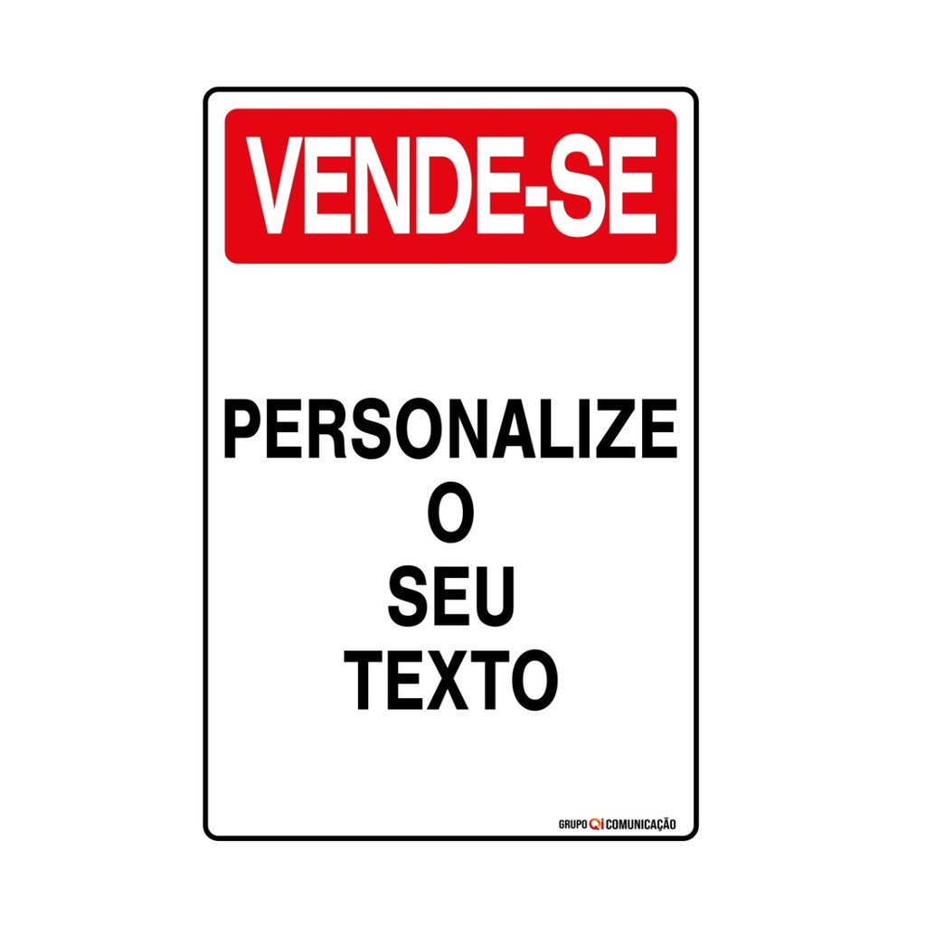 Placa De Sinalização Vende-se Personalizada Com Seu Texto 20x30 Qi Comunicação - Q1P