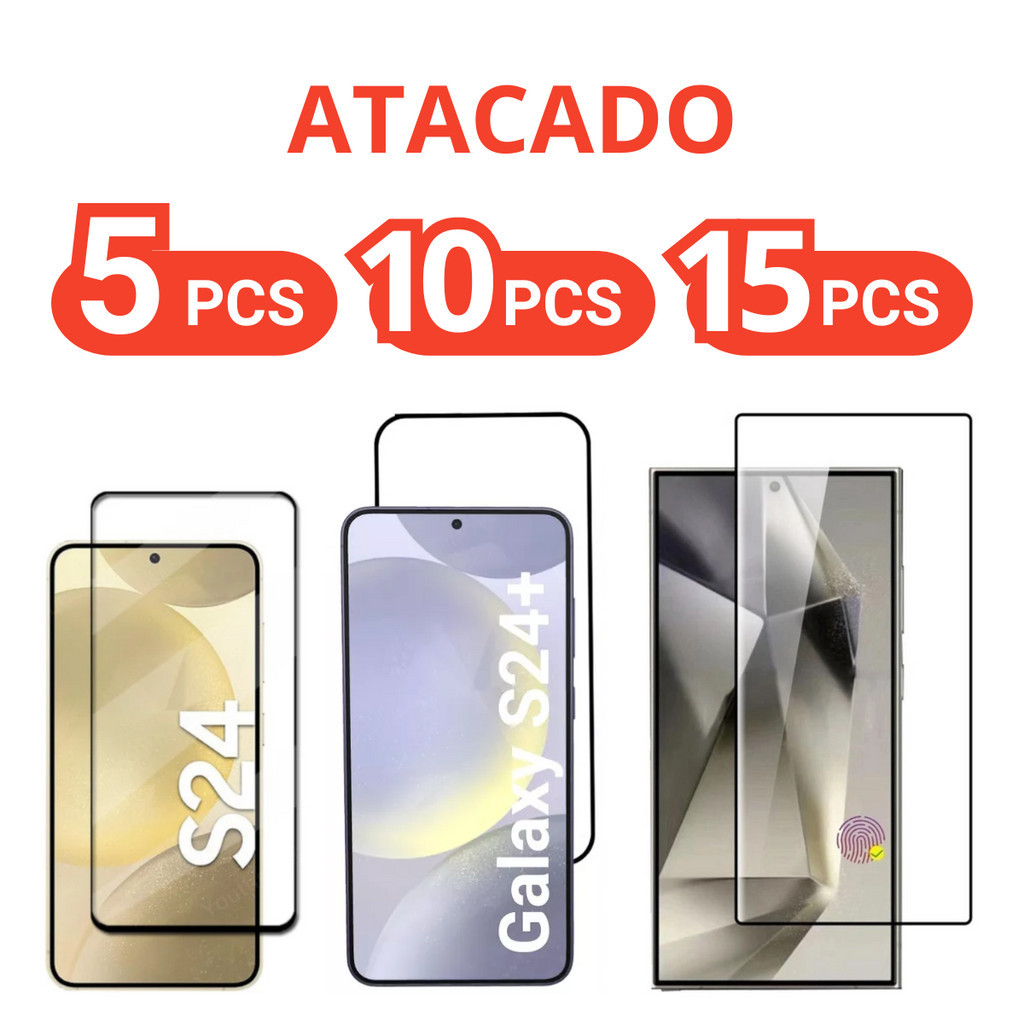 Kit Película Vidro Samsung S24 / S24 Plus / S24 Ultra Combo Com 5/10/15 ...