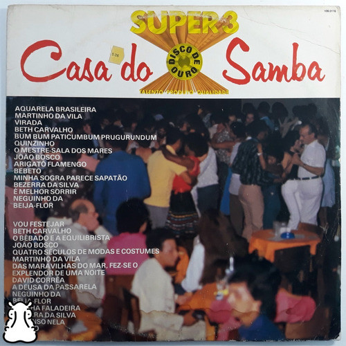 Lp Super 3 Casa Do Samba Disco Vinil 1983 Bezerra Da Silva