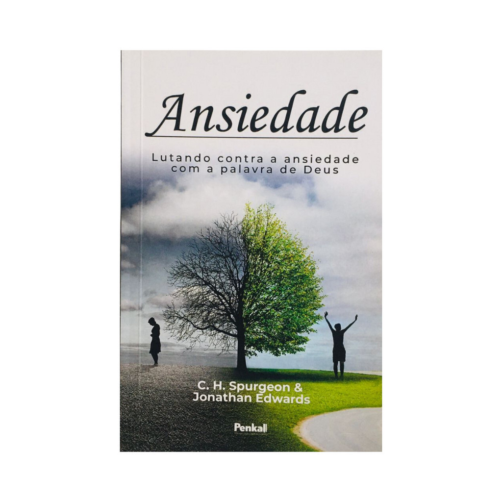 Livro | Ansiedade: Lutando contra a ansiedade com a palavra de Deus ...