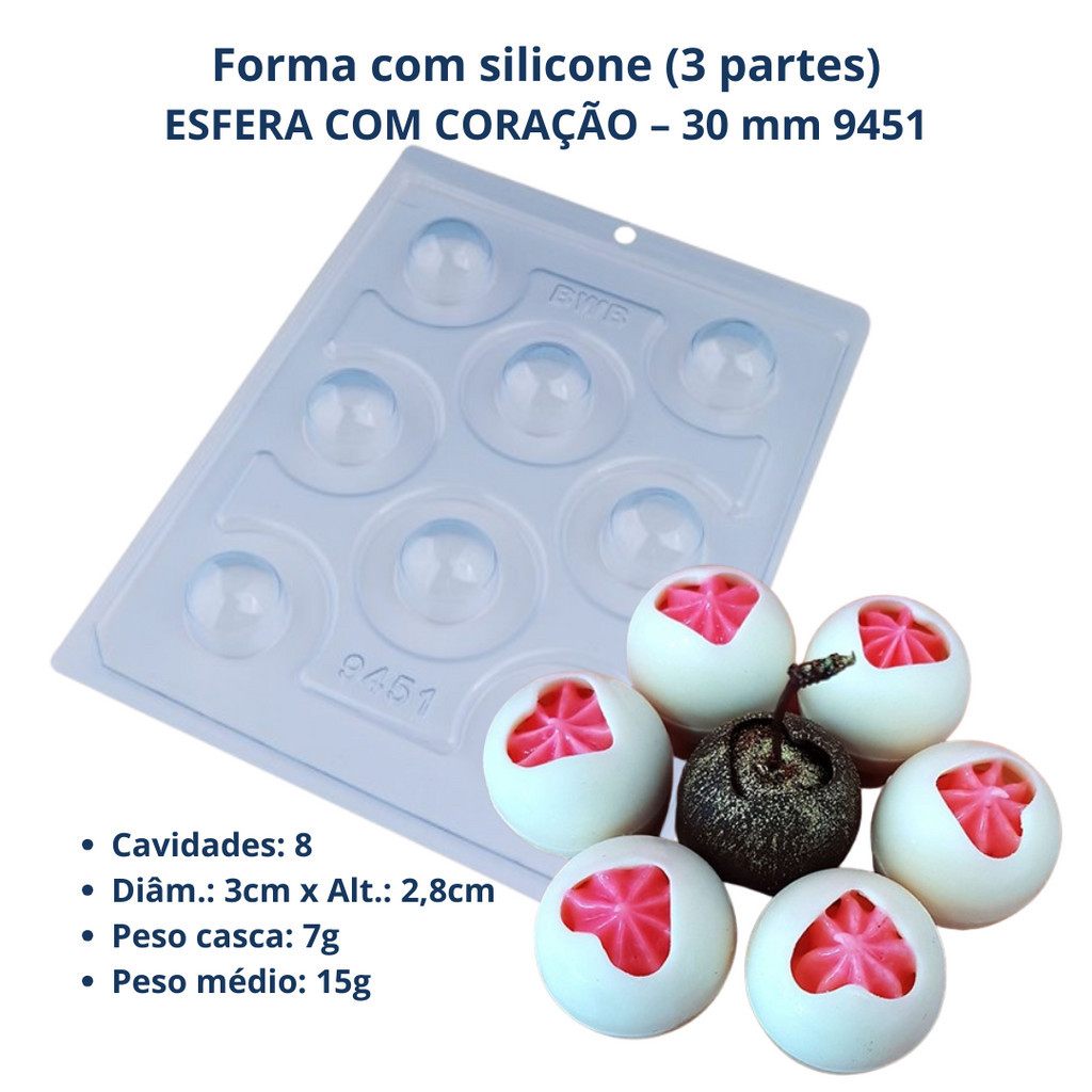 Forma ESFERA COM CORAÇÃO – 30 mm Cod 9451 (3 Partes c/ silicone) Páscoa - BWB