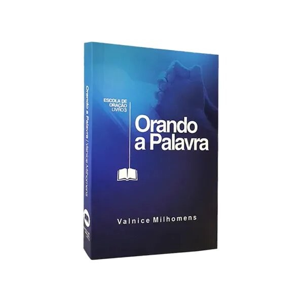 Orando a Palavra | Valnice Milhomens | Shopee Brasil