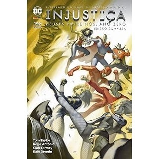 Injustiça Deuses Entre Nós - Ano Zero autor Tom Taylor