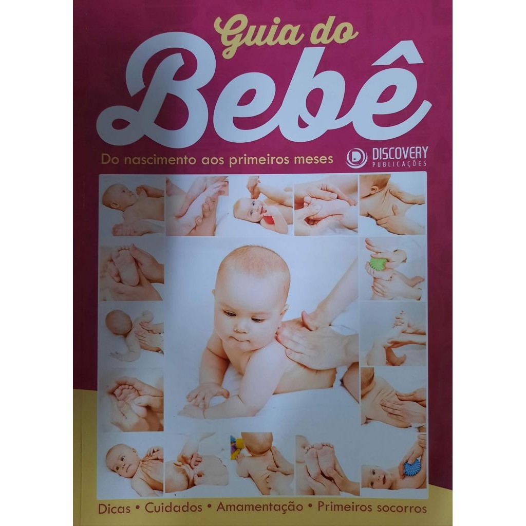 Livro: Guia do Bebê - Do Nascimento aos primeiros meses (Novo, Lacrado ...