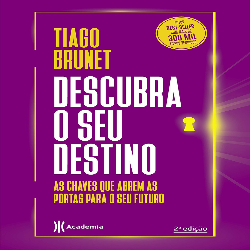 Descubra o seu Destino autor Tiago Brunet | Shopee Brasil