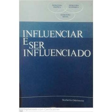 Influenciar E Ser Influenciado Autor Norberto Odebrecht Shopee Brasil