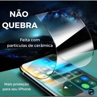 Película Cerâmica 9D ou 3D Não Quebra Compatível com iPhone 7/8 X/Xs Xr/11 PRO 11 PRO MAX 12 12 PRO 12 PRO MAX 13 PROMAX 14 PRO MAX 15 PRO MAX