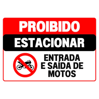 Placa Plastificada Aviso Proibido estacionar entrada e saida de motos A4