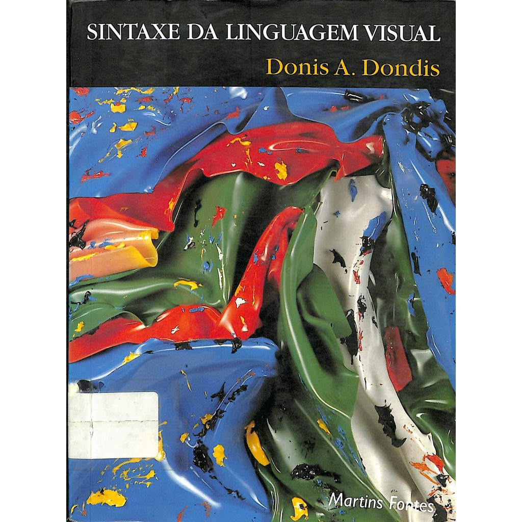 Livro Sintaxe da linguagem visual 2ª Edição de Donis A. Dondis | Shopee ...