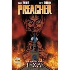 PREACHER: O CAMINHO DO TEXAS - VOL 1 autor GARTH ENNIS E STEVE DILLON