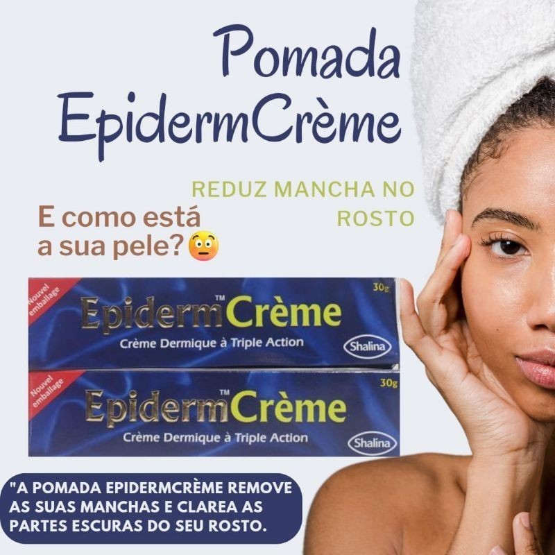 Epiderme Pomada Tira Manchas 15g Axilas Virilha Joelhos Cotovelos Rosto ...
