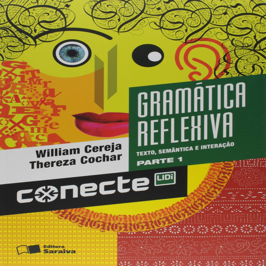Gramática reflexiva - texto, semântica e interação parte 1 autor ...