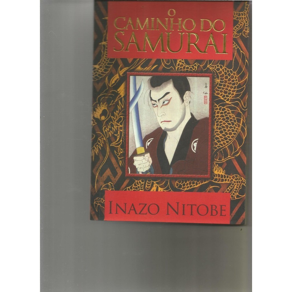 O Caminho do Samurai de Inazo Nitobe | Shopee Brasil