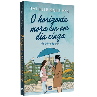 DORAMA O HORIZONTE MORA EM UM DIA CINZA - TATIELLE KATLURYN em Oferta na Shopee