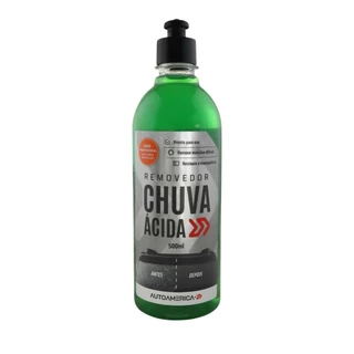 REMOVEDOR CHUVA ACIDA 500ML - AUTOAMERICA em Oferta na Shopee