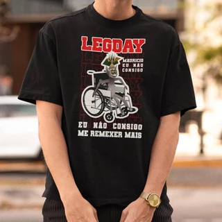 Camiseta Treino Dia De Perna Leg Day Academia Engraçada Gym