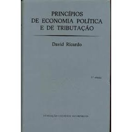Principios de Economia Política e de Tributaçao de David Ricardo ...