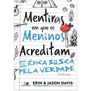 Mentiras em que os meninos acreditam e a épica busca pela verdade | Erin Davis | Jason Davis em Oferta na Shopee