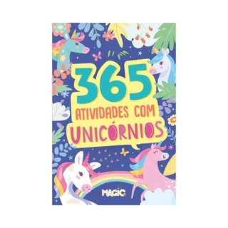 Livro 365 Atividades e Desenhos Para Colorir Unicórnios
