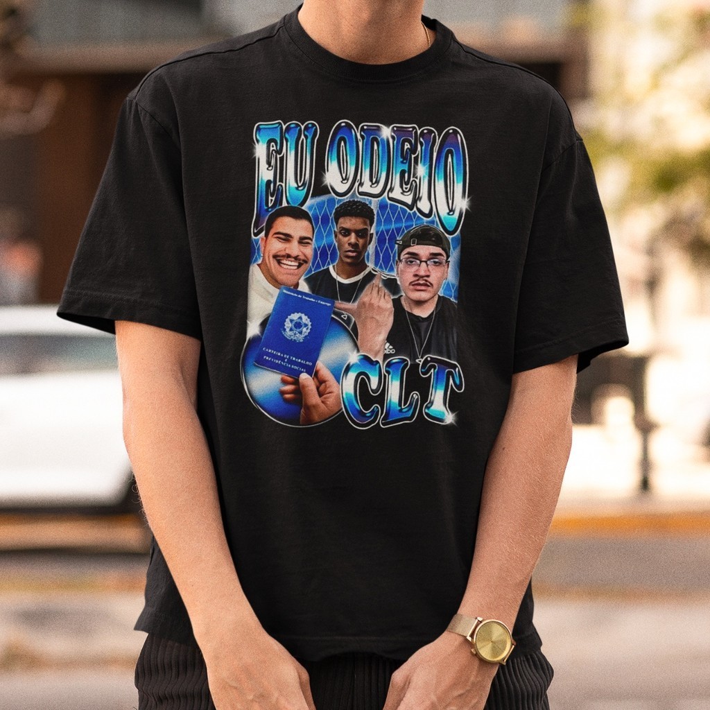 Camiseta Lactea Personalizada Frase Engraçada Eu Odeio CLT