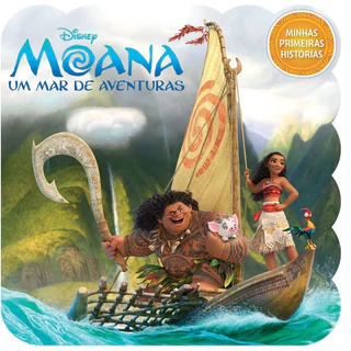 Minhas Primeiras Histórias: Disney-Moana Um Mar de Aventuras