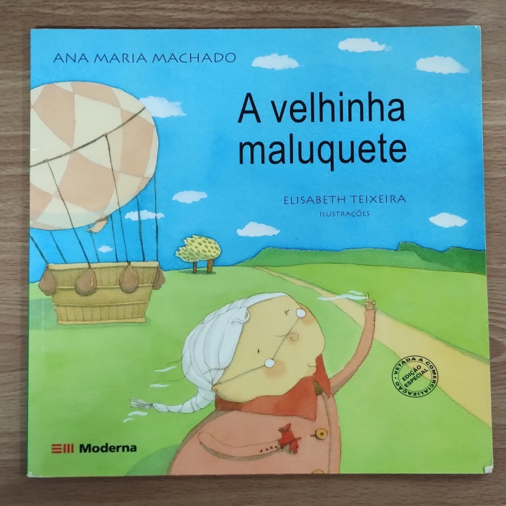A Velhinha maluquete autor Ana Maria Machado | Shopee Brasil