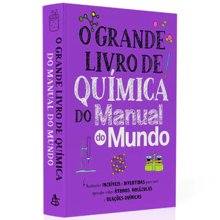 Grande Livro de Química do Manual do Mundo
