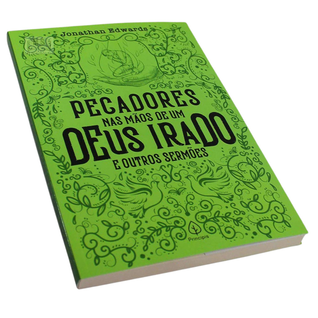Livro Pecadores nas mãos de um Deus irado e outros sermões - Jonathan ...