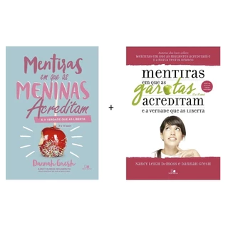 Kit 2 Livros | Mentiras em Que as Meninas Acreditam + Mentiras em Que as Garotas Acreditam em Oferta na Shopee