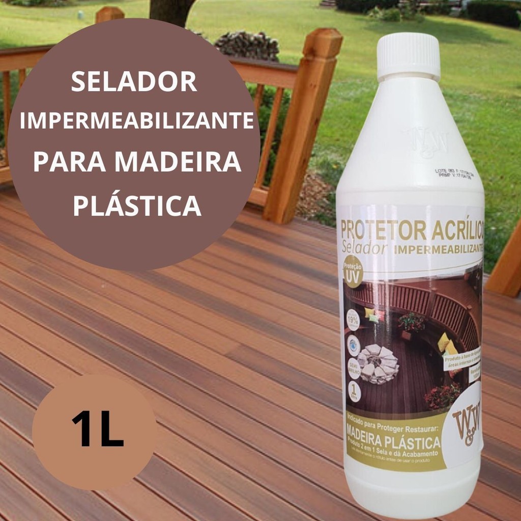 Impermeabilizante Protetor Acrilico Selador Para Madeira Plástica com ...