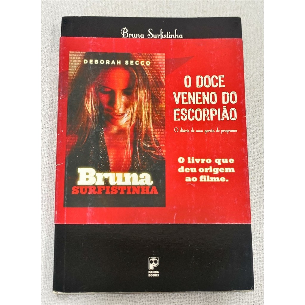 O Doce Veneno Do Escorpião de Bruna Surfistinha | Shopee Brasil