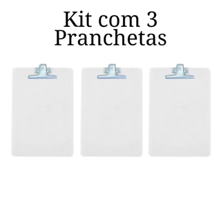 Kit com 3 Pranchetas Acrílica A4 com Prendedor