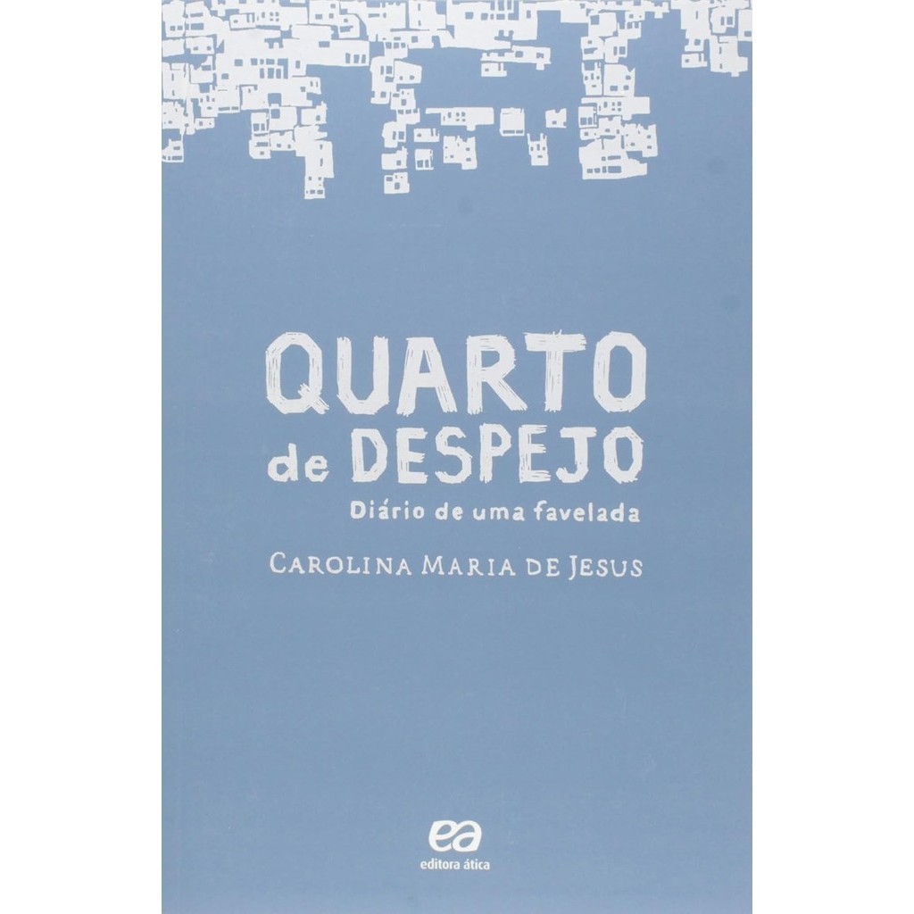 Livro - Quarto de Despejo - Autora: Carolina Maria de Jesus - Capa Mole ...