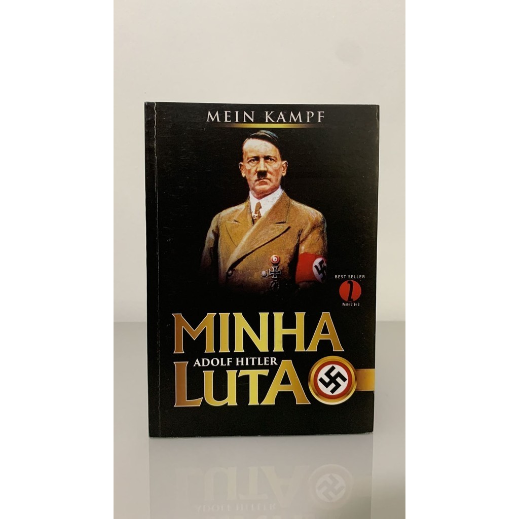 Minha Luta (Adolf Hitler) Parte 2 - Mein Kampf