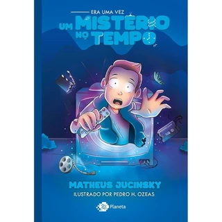 ERA UMA VEZ UM MISTERIO NO TEMPO - OUTRO PLANETA