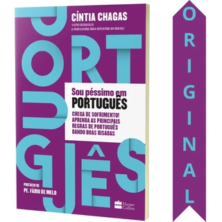 Livro Sou Péssimo Em Português | Cintia Chagas | Chega De Sofrimento! Aprenda As Principais Regras De Português