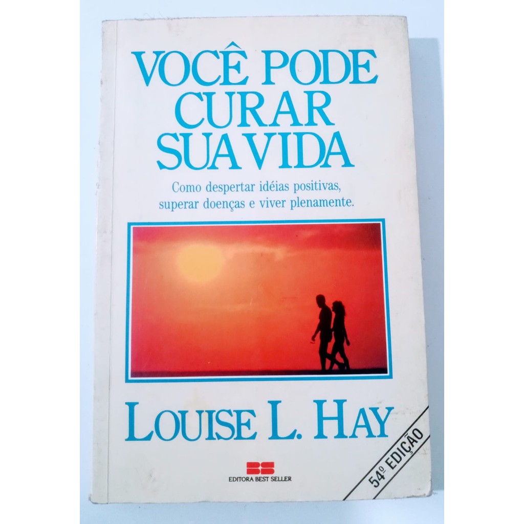 Voce Pode Curar Sua Vida de Louise L. Hay | Shopee Brasil