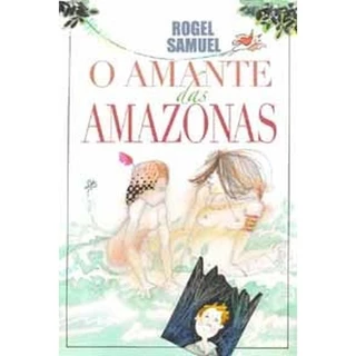 O Amante das Amazonas