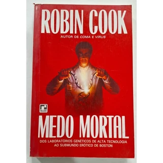 Medo Mortal de Robin Cook